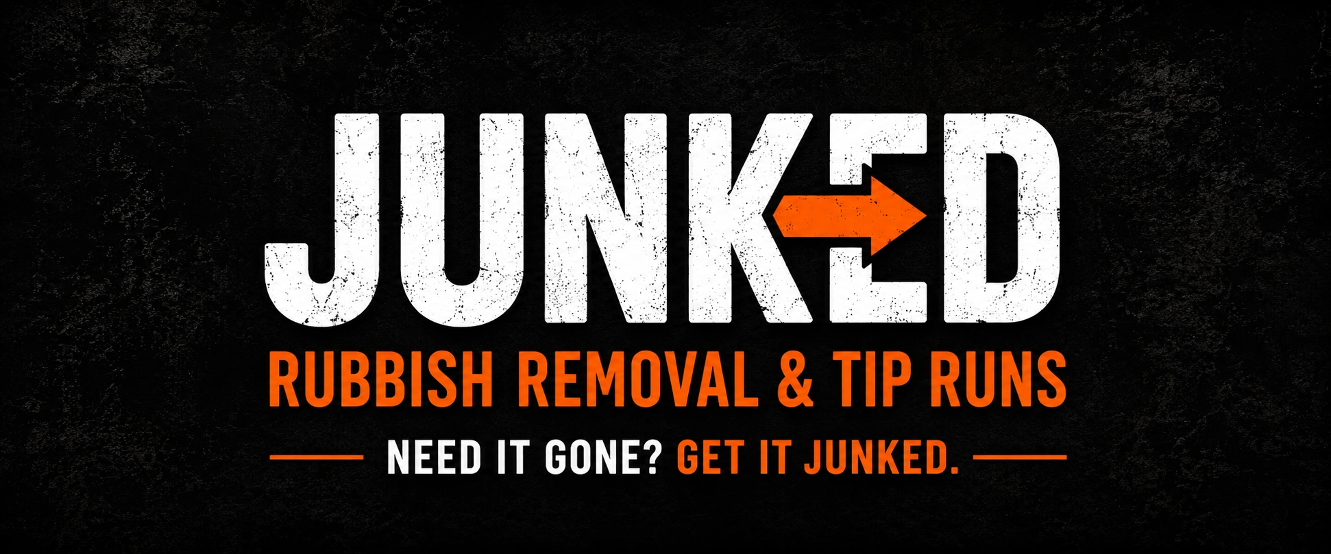 JUNKED Rubbish Removal