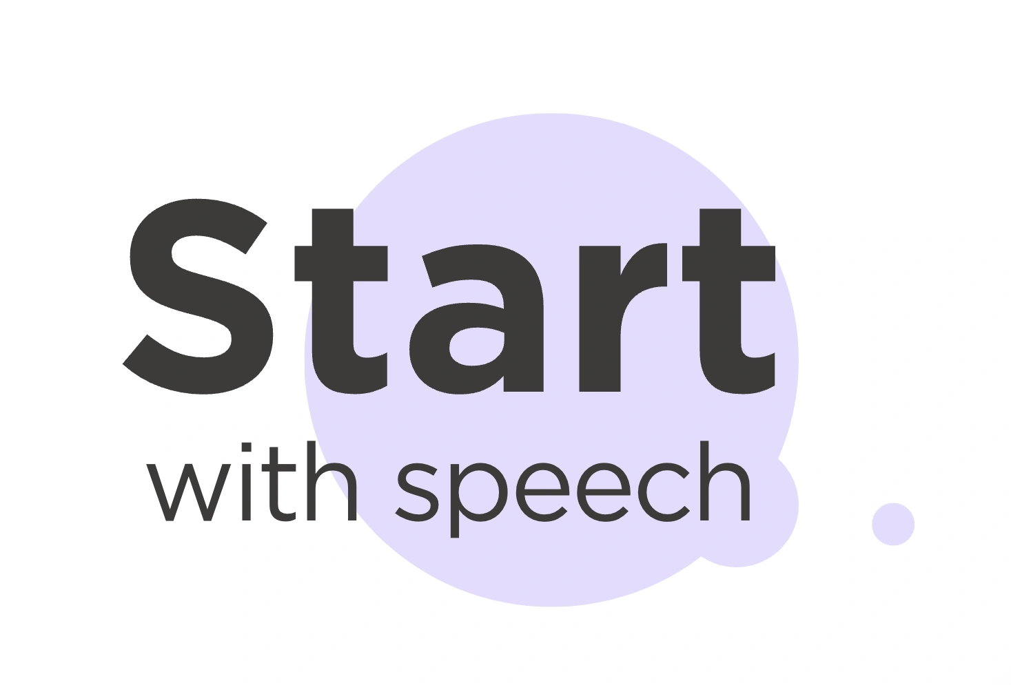 Start With Speech