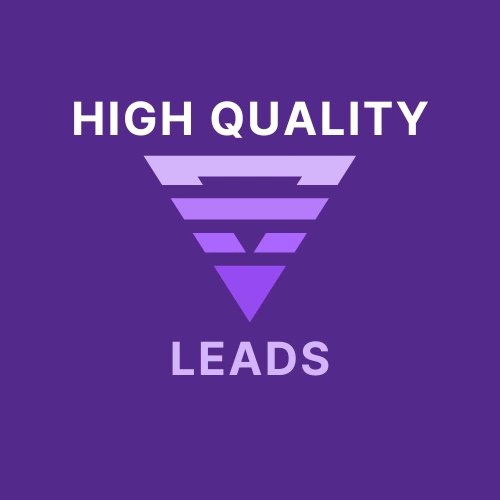 High Quality Leads