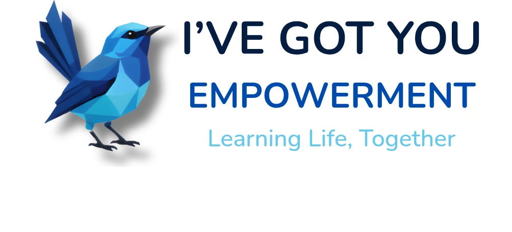 I've Got You Empowerment
