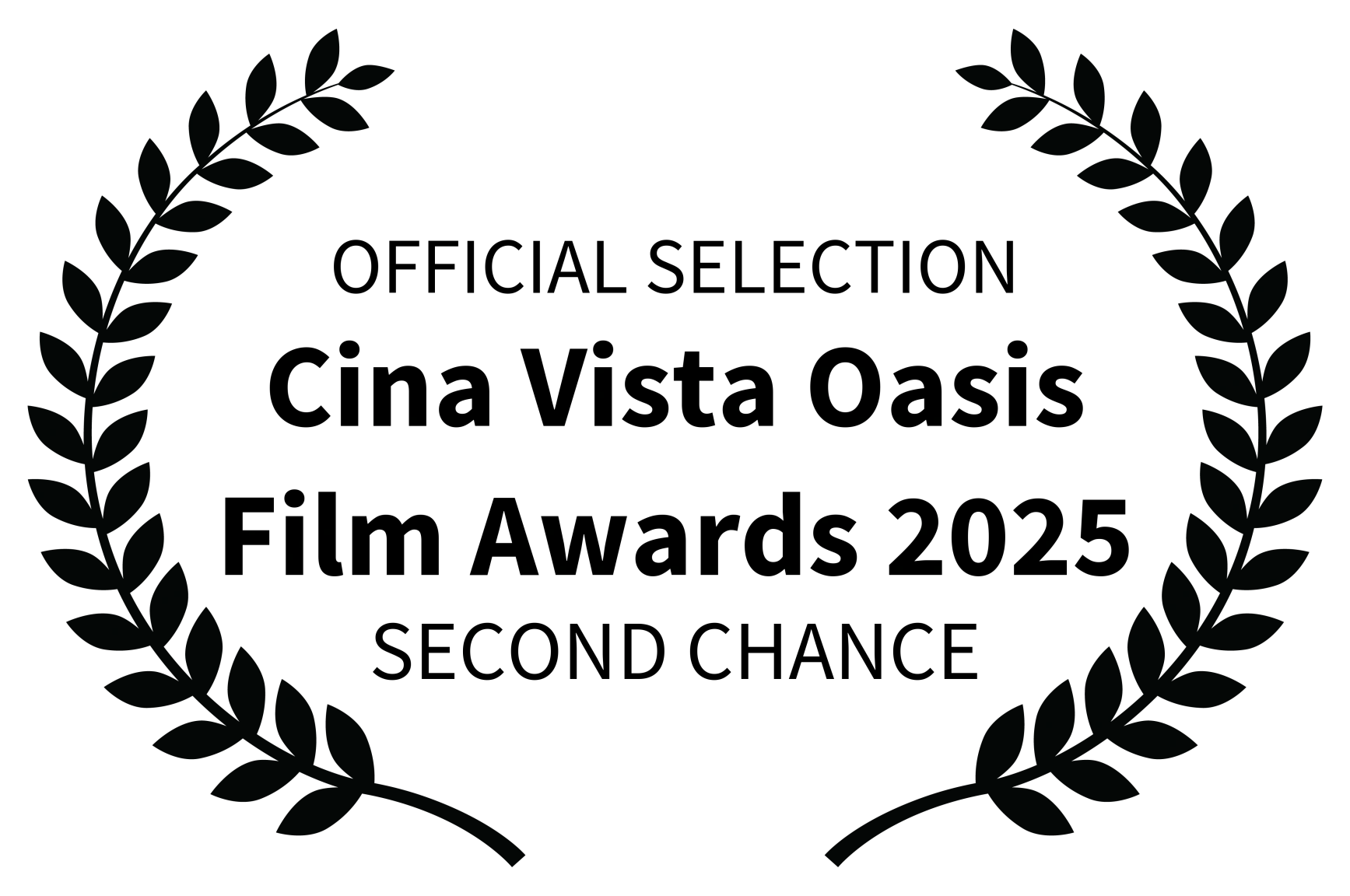 OFFICIAL SELECTION 2025 - Cina Vista Oasis Film Awards - SECOND CHANCE.png