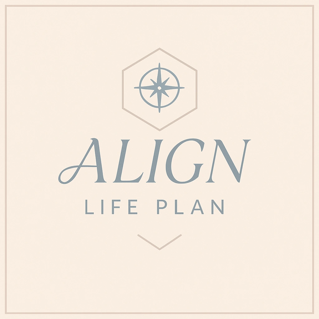 ALIGN life plan