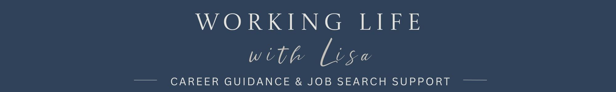 Working Life with Lisa