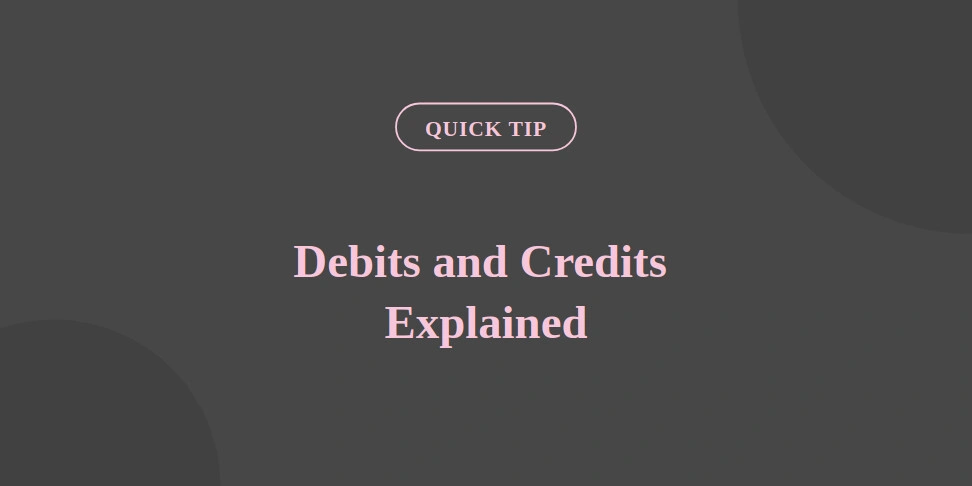 quick_tip_tile_debits_credits.jpg