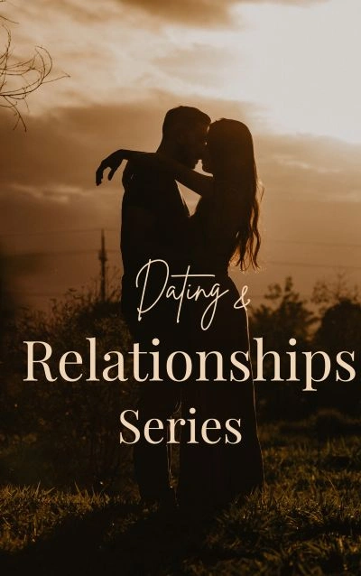 Dating and Relationships Series Web.jpg