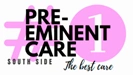 Pre-Eminent Care South Side