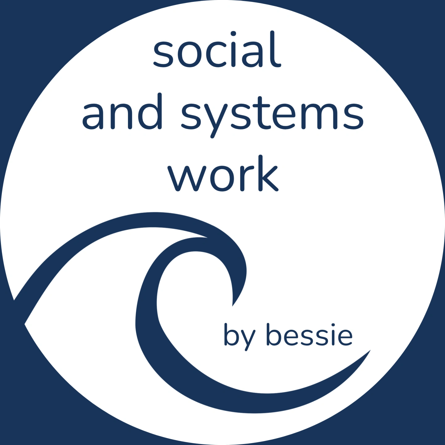 Social and Systems Work by Bessie