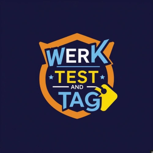 Werk Test and Tag
