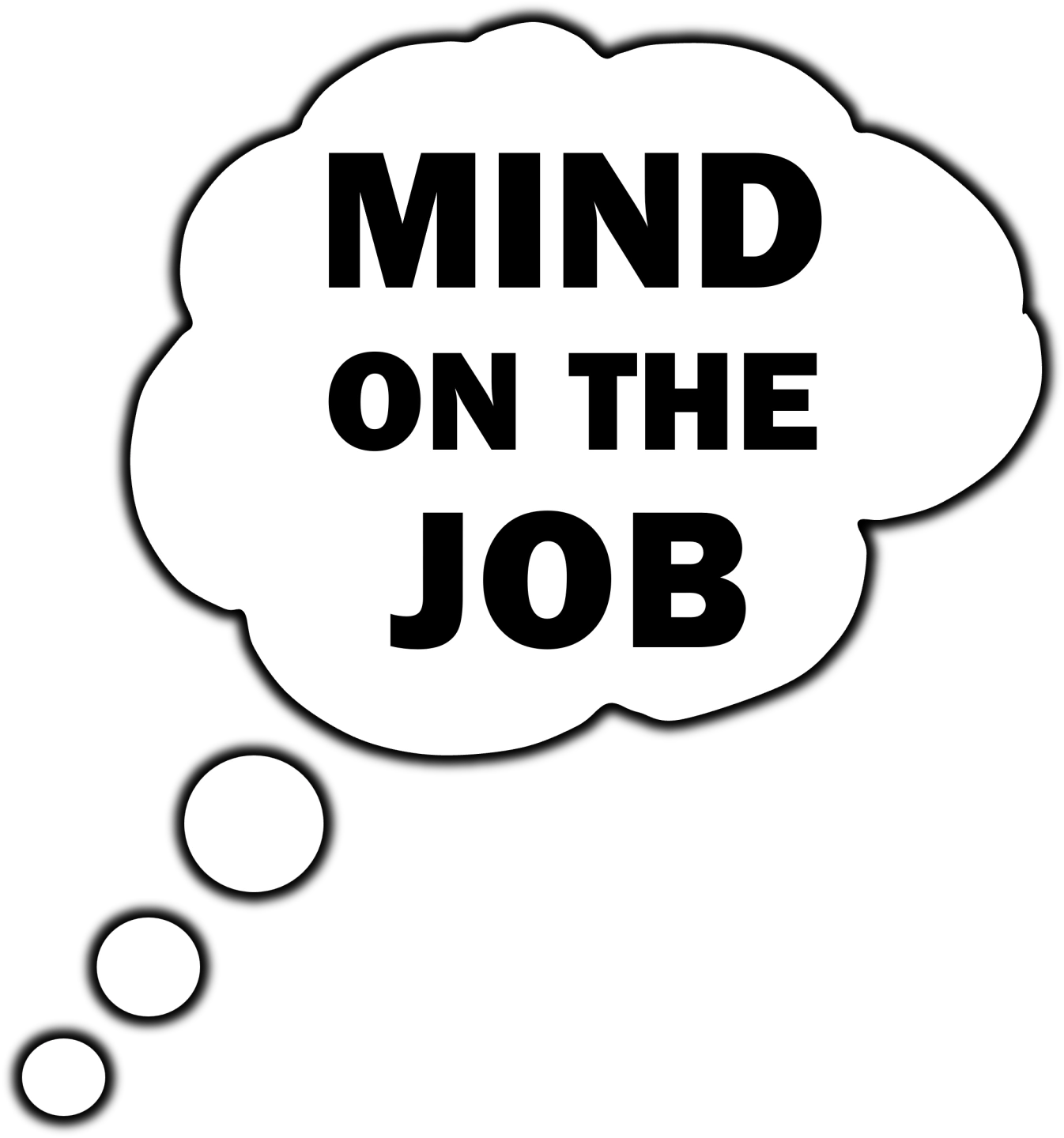 Mind on the Job