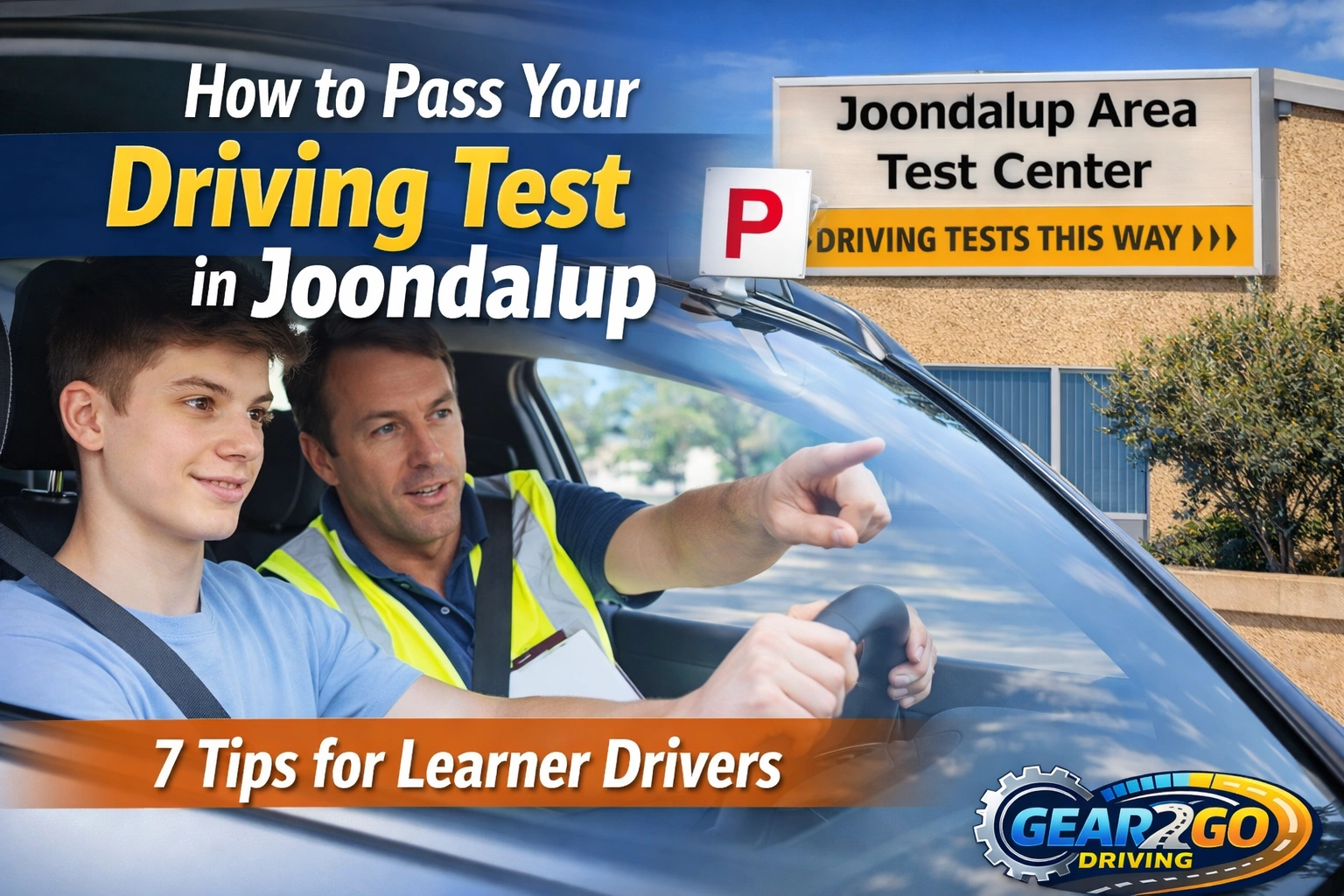 how-to-pass-driving-test-joondalup-7-tips.png