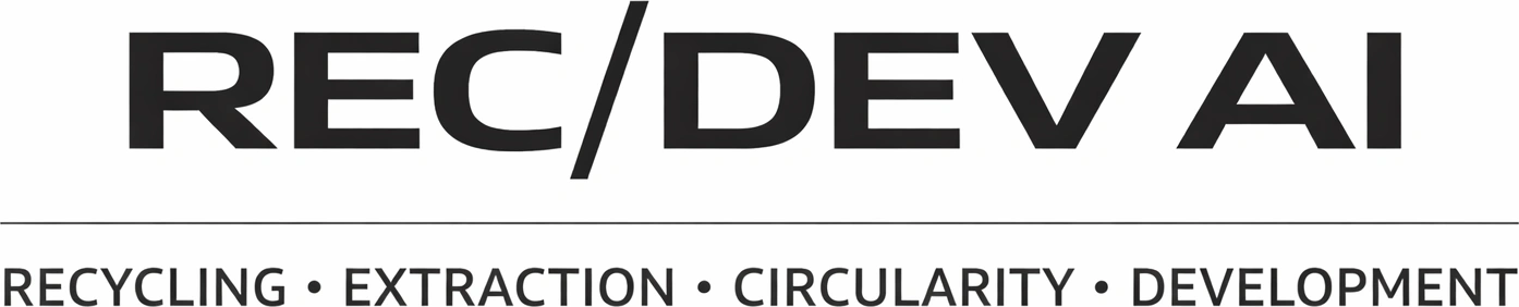 RECYCLING • EXTRACTION • CIRCULARITY / DEVELOPMENT AI
